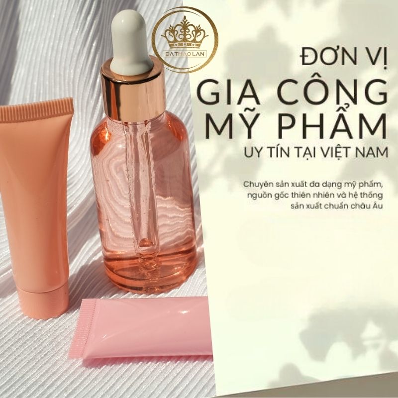 Gia công mỹ phẩm thiên nhiên độc quyền theo yêu cầu, trọn gói A- Z