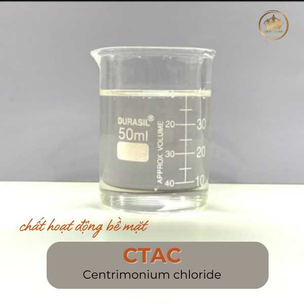 Chất hoạt động bề mặt CTAC (Centrimonium chloride) chất lượng