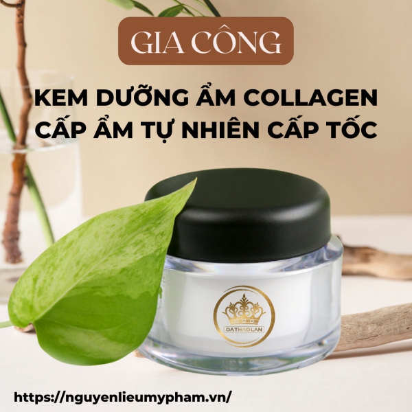 Gia công kem dưỡng ẩm Collagen- CẤP ẨM cho làn một cách tự nhiên, ITEM khó thiếu của nàng