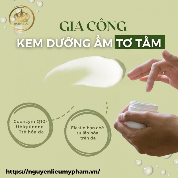Gia công kem dưỡng ngăn ngừa lão hóa (TƠ TẰM)- Nhà máy sản xuất gia công mỹ phẩm